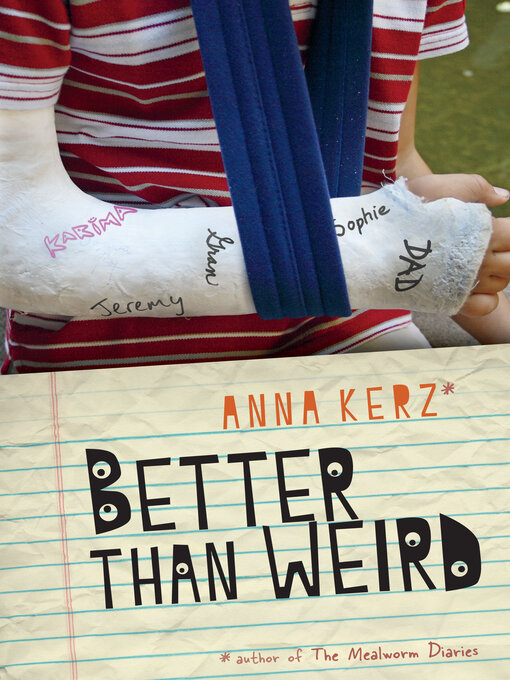 Title details for Better Than Weird by Anna Kerz - Wait list